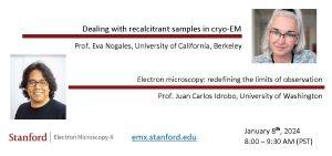 Nogales - Idrobo EM-X Symposium 1.8.24